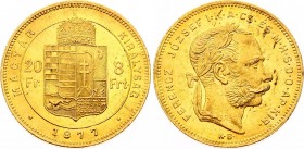 Hungary 8 Forint / 20 Francs 1877 KB
KM# 455.1; Franz Joseph I, Kremnitz. Mintage 312,959. Gold (.900), 6.45g. AUNC-