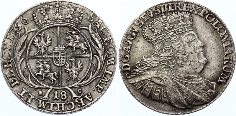 Polish - Lithuanian Commonwealth Ort / 18 Groszy 1756 EC
Kopicki# 2115; Silver;...