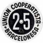 Barcelona. Unión Cooperatista Barcelonesa. 25 pesetas. (AL. 954). Contramarca: Caballero Medieval, realizada sobre 1940-1950. 3 g. MBC+.