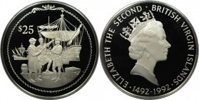 Weltmünzen und Medaillen, Britische Jungferninseln / British Virgin Islands. Entdeckung Amerikas - Kolumbus-Gruppe. 25 Dollars 1992. 21,54 g. 0.925 Si...