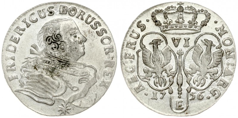 Germany PRUSSIA 6 Groszy 1756 E Friedrich II(1740-1786). Averse: Armored bust to...