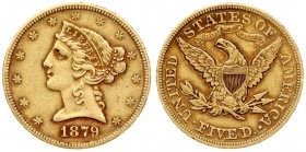 USA 5 Dollars 1879 Philadelphia. Liberty / Coronet Head - Half Eagle With motto. Averse: The bust of Liberty with the date below. Lettering:* * * * * ...