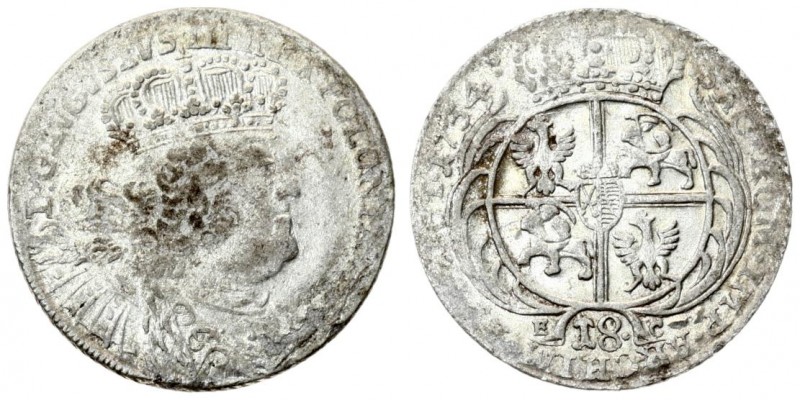 Poland 18 Groszy 1754 EC August III(1733-1763). Averse: Crowned bust right. Aver...