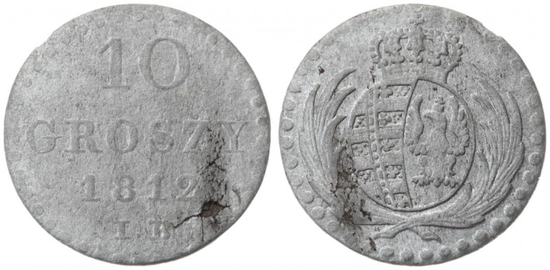 Poland 10 Groszy 1812 IB Friedrich August I(1807-1815). Averse: Crowned oval arm...