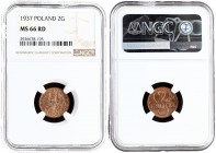 Poland 2 Grosze 1937(w) Averse: Crowned eagle with wings open. Reverse: Stylized value. Bronze. Y 9a. NGC MS 66 RD ONLY 4 COINS IN HIGHER GRADE