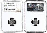Poland 1 Grosz 1939(w) GERMAN OCCUPATION. Averse: Crowned eagle with wings open. Reverse: Stylized value. Zinc. Y 34. NGC MS 64 ONLY 4 COINS IN HIGHER...