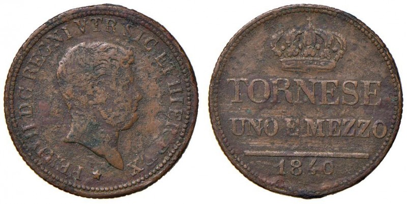 Napoli – Ferdinando II (1830-1859) - Tornese 1 e mezzo 1840 - MIR 529/7 NC Con c...