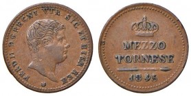 Napoli – Ferdinando II (1830-1859) - Mezzo Tornese 1845 - MIR 534/8 NC
BB-SPL