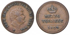 Napoli – Ferdinando II (1830-1859) - Mezzo Tornese 1849 - MIR 536/2 RR
BB+