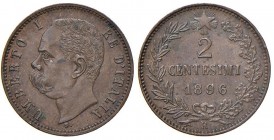 Umberto I (1878-1900) - 2 Centesimi 1896 - Gig. 54 RR
SPL+