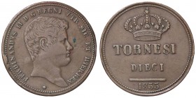 ZECCHE ITALIANE - NAPOLI - Ferdinando II di Borbone (1830-1859) - 10 Tornesi 1833 P.R. 182; Mont. 993 R CU Contorno liscio
 Contorno liscio - 
BB/BB...
