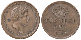 ZECCHE ITALIANE - NAPOLI - Ferdinando II di Borbone (1830-1859) - 2 Tornesi 1857 P.R. 259; Mont. 1125/1129 CU Lieve schiacciatura di conio al bordo a ...