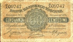 CARTAMONETA - TOSCANA - Banca Nazionale Toscana - 50 Centesimi Creazione 1873 Gav. 62 Gabrielli/Chiocchini/Mugnaini
 Gabrielli/Chiocchini/Mugnaini - ...