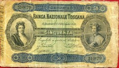 CARTAMONETA - TOSCANA - Banca Nazionale Toscana - 50 Lire 23/12/1883 Gav. 78 RRRR Chiocchini/Gabrielli
 Chiocchini/Gabrielli - 
meglio di MB