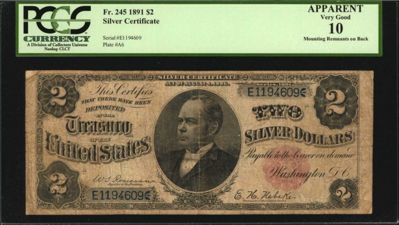 Silver Certificates

Fr. 245. 1891 $2 Silver Certificate. PCGS Currency Very G...