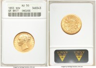 Victoria gold Sovereign 1855 AU50 ANACS, KM736.1, S-3852D. WW incuse on truncation variety. An attractive piece with hints of original mint luster in ...