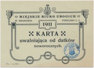 Biuro ubogich - karta uwalniająca od datków noworocznych - Kraków 1911 Wymiary 140 x 100 mm. 
Grade: AU 

POLAND POLEN
