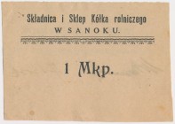 Sanok, Składnica i Sklep Kółka rolniczego, 1 marka (1920) Reference: Podczaski G-313.B.4.b
Grade: AU 

POLAND POLEN GERMANY RUSSIA NOTGELDS