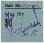 Barwalde (Barwice), 50 pf (1921) Reference: Tieste 0300.05.020
Grade: XF+ 

POLAND POLEN GERMANY RUSSIA NOTGELDS