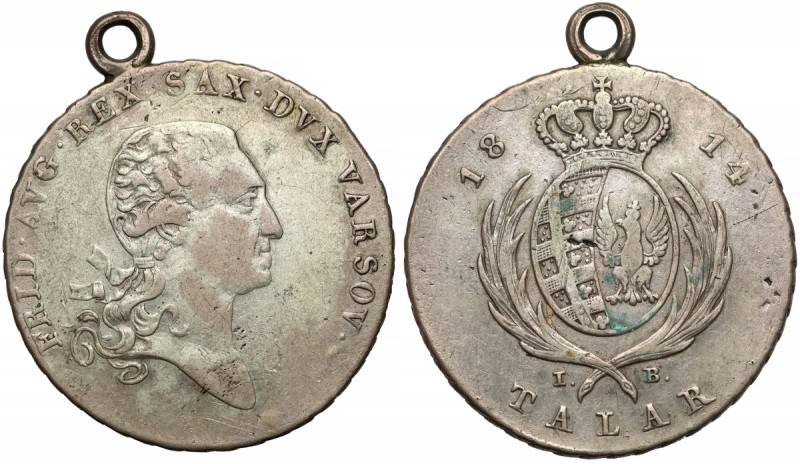Księstwo Warszawskie, Talar 1814 IB Moneta z dolutowanym uszkiem, ale bez uszkod...