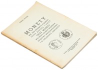 Monety bite dla prowincji polskich, przez Austrię i Prusy..., K. Plagę, reprint Podstawowa i referencyjna literatura tematu. Rzadki i poszukiwany kata...
