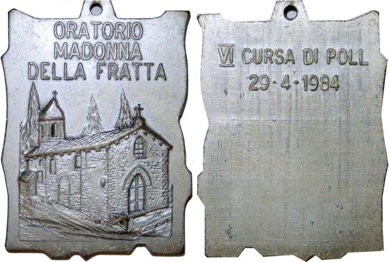 Medaglia votiva del 29-4-1984 votiva dell'Oratorio della Madonna della Fratta di...