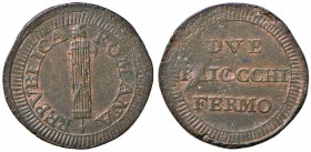 Repubblica Romana (1798-1799) Fermo – 2 Baiocchi – Bruni 18 CU (g 15,91) Zone di rame rosso
qSPL/SPL