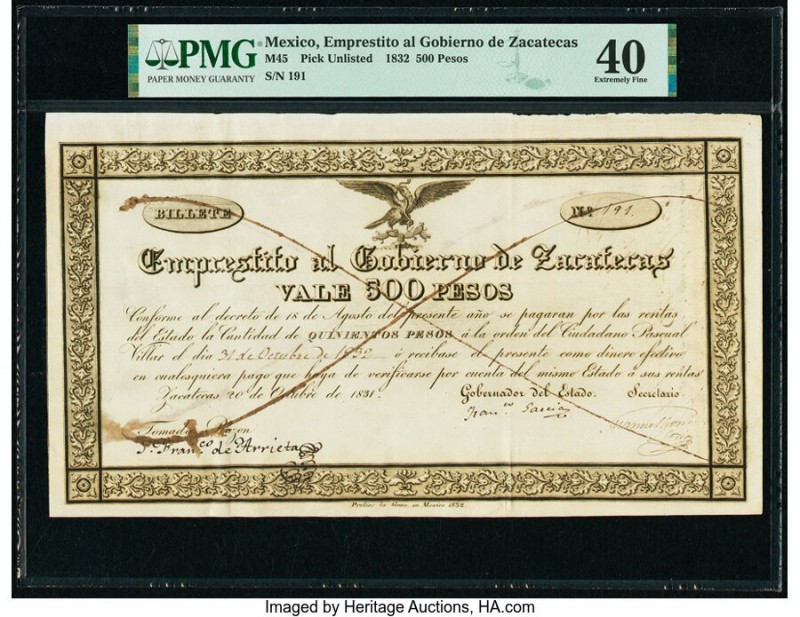 Mexico Gobierno de Zacatecas 500 Pesos 1832 Pick UNL M45 PMG Extremely Fine 40. ...