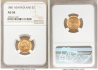 Newfoundland. Victoria gold 2 Dollars 1881 AU58 NGC, London mint, KM5. AGW 0.0981 oz. 

HID09801242017

© 2020 Heritage Auctions | All Rights Rese...