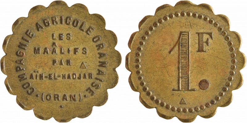Algérie, Oran, compagnie agricole des Maâlifs, 1 franc, s.d. (Thévenon)
A/COMPA...