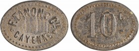 Guyane, Cayenne, F. Tanon et Cie, 10 centimes, s.d. (c.1928)
Inscription en deux lignes : F. TANON et Cie/ *CAYENNE*
Dans un grènetis : 10 C
TTB+, ...