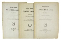 Brichaut, Auguste. HISTOIRE MONÉTAIRE CONTEMPORAINE. FRAGMENTS. PREMIÈR–TROISIEME ARTICLES. Bruxelles: Gobbaerts, 1869, 1871 & 1872. Three volumes. 8v...
