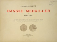 Bergsøe, Vilhelm. DANSKE MEDAILLER FRA 1789–1892. Kjøbenhavn, 1897. Oblong folio, tan cloth slipcase with marbled sides; spine lettered in gilt. (34) ...