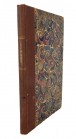 Charvet, J. DESCRIPTION DE MONNAIES FRANÇAISES, ROYALES ET FÉODALES. Paris, 1862. Small 8vo, contemporary brown cloth-backed marbled boards; spine rul...