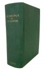 Storer, Horatio Robinson. MEDICINA IN NUMMIS: A DESCRIPTIVE LIST OF THE COINS – MEDALS – JETONS RELATING TO MEDICINE, SURGERY AND THE ALLIED SCIENCES....