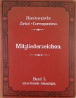 Wiebe, Carl C. [editor]. HAMBURGISCHE ZIRKEL-CORRESPONDENZ. ABBILDUNGEN VON MITGLIEDERZEICHEN DER FREIMAURERLOGEN. BAND I: DIE MITGLIEDERZEICHEN DER A...