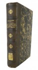 [Auction Catalogues]. BOUND VOLUME OF RARE COIN SALE CATALOGUES. Includes: Rollin’s catalogues of 29 avril 1862; Sainte-Foy’s [Commissaire-Priseur] sa...
