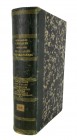 [Auction Catalogues]. BOUND VOLUME OF TWENTY-ONE COIN SALE CATALOGUES. Includes: the Alliance des Arts sales of 1 décembre 1846 et jours suivants (Com...