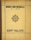 Ball Nachf., Robert. MÜNZE UND MEDAILLE NR. 7. MEDAILLEN AUF PRIVATPERSONEN. Berlin, Mai 1927. 4to, contemporary brown cloth-backed boards; original p...