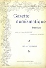 Mazerolle, Fernand [dirigée]. GAZETTE NUMISMATIQUE FRANÇAISE. Premier–cinquième années. Chalon-sur-Saône and Paris, 1897–1901. Five volumes. 4to, orig...
