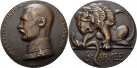 Erster Weltkrieg
 Bronzegussmedaille o.J. (F. Behn) Auf die 6. Armee unter Kronprinz Rupprecht von Bayern. Brustbild des Kronprinzen nach links / Löw...