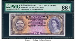 British Honduras Government of British Honduras 2 Dollars ND (1953-73) Pick 29sp Specimen Proof PMG Gem Uncirculated 66 EPQ. Third party grading compa...