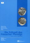 Alram, Härtel, Schreiner, Michael, Reinhard, Manfred
Die Frühzeit des Friesacher Pfennigs (etwa 1125/30 - etwa 1166).. gebraucht