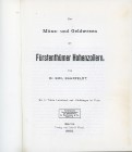 Bahrfeldt, Emil
Das Münz- und Geldwesen der Fürstenthümer Hohenzollern.. gebraucht
