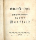 Bauerischen, Martin Jakob
Münzen von Mansfeld.. gebraucht