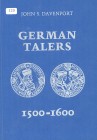 Davenport, John S.
German Talers 1500 - 1600.. gebraucht