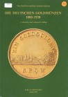 Divo, Schramm, Jean-Paul, Hans-Joachim
Die deutschen Goldmünzen 1800 - 1930. 3. erweiterte und verbesserte Auflage.. gebraucht