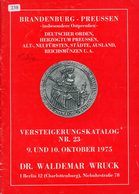 Dr. Wruck, Waldemar
Brandenburg - Preussen -insbesondere Ostpreußen- Deutscher O...