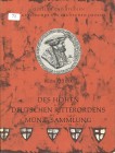 Dudik, Beda
Des Hohen Deutschen Ritterordens Münz - Sammlung.. gebraucht