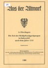 Eberhagen, A.
Aus der Altmark. Die Zeit der Hohlpfennigprägungen in Salzwedel nach dem Jahre 1314.. gebraucht